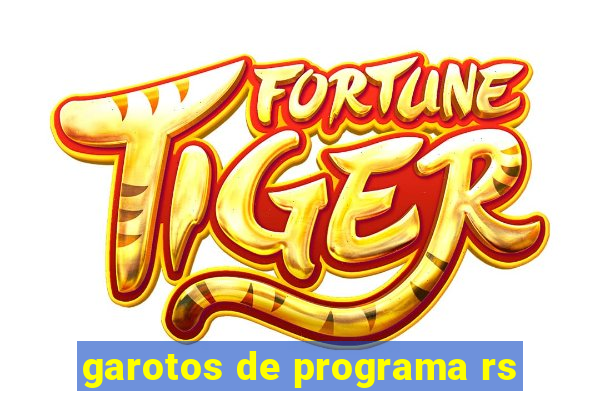 garotos de programa rs